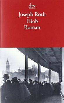 Hiob: Roman eines einfachen Mannes