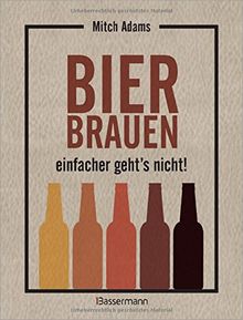 Bier brauen - einfacher geht´s nicht: Eine Anleitung in Infografiken