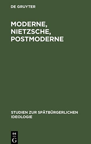 Moderne, Nietzsche, Postmoderne