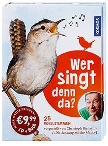 Wer singt denn da?: Vogelstimmen-CD + Buch