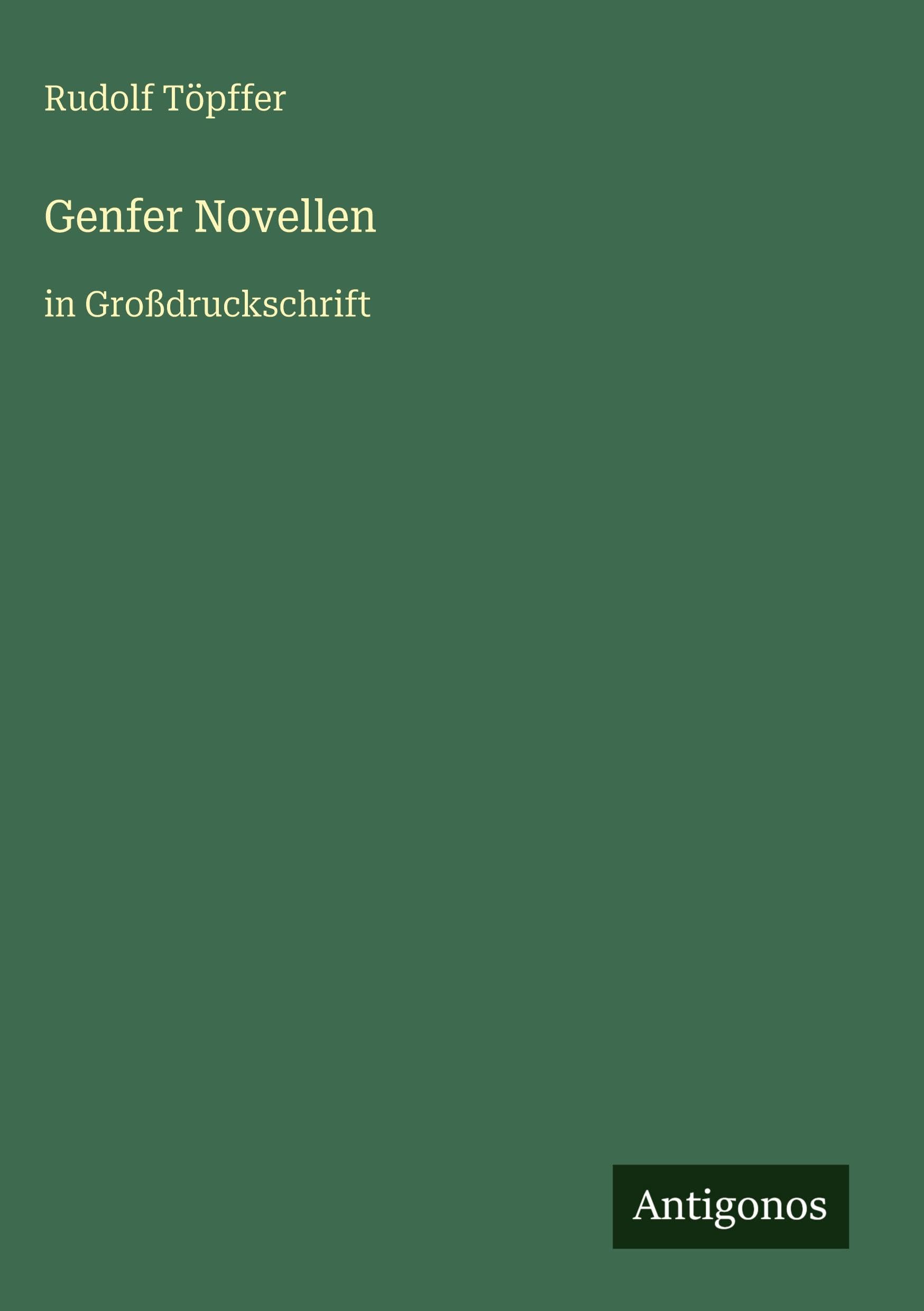 Genfer Novellen: in Großdruckschrift