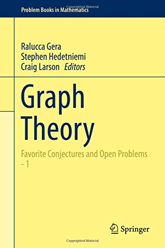 Graph Theory: Favorite Conjectures and Open Problems - 1 (Problem Books in Mathematics)