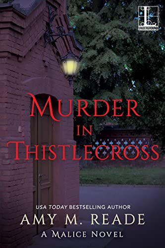 Murder in Thistlecross (A Malice Novel, Band 3)
