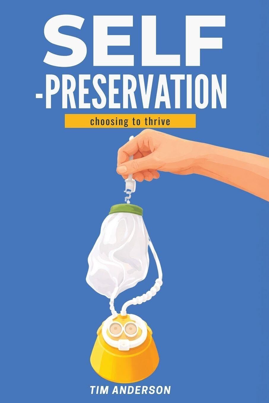 Self-Preservation
