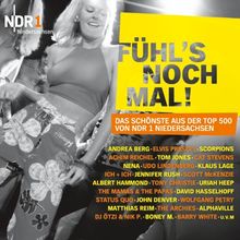 NDR 1 Niedersachsen 'FÜHL'S NOCH MAL!' Das Schönste aus der Top 500 von NDR 1 Niedersachsen