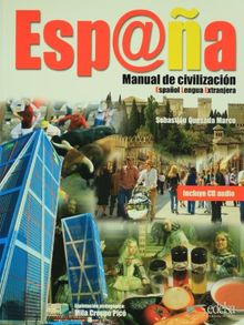 ESPANA: Manual De Civilizacion - Book and Cd