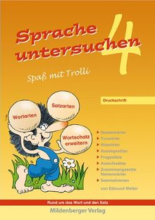 Sprache untersuchen - Spaß mit Trolli 4: Druckschrift