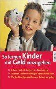So lernen Kinder, mit Geld umzugehen