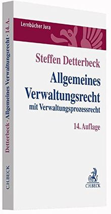 Allgemeines Verwaltungsrecht: Mit Verwaltungsprozessrecht (Lernbücher ...