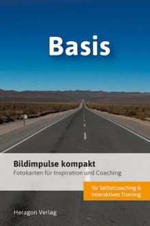 Bildimpulse kompakt. Basis: Über 50 Fotokarten für Motivation und Coaching