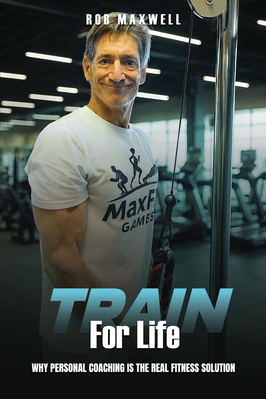 Train for Life: Why Personal Coaching is the Real Fitness Solution
