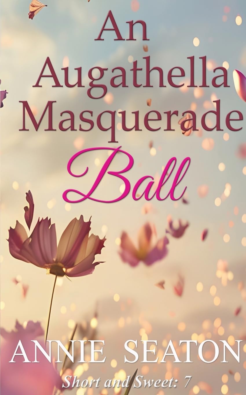 An Augathella Masquerade Ball (Augathella Short and Sweet, Band 7)