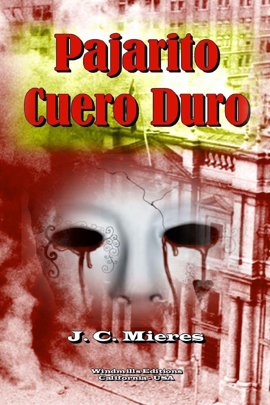 Pajarito - Cuero Duro