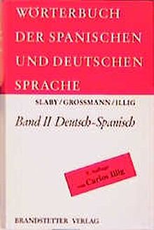 Diccionario de las Lenguas Española y Alemana /Wörterbuch der spanischen und deutschen Sprache: Wörterbuch der spanischen und deutschen Sprache, 2 Bde., Bd.2, Deutsch-Spanisch