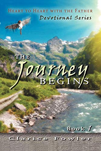A Heart to Heart With the Father: The Journey Begins