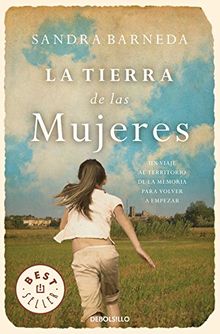 La tierra de las mujeres (BEST SELLER, Band 26200)