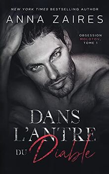 Dans l'antre du diable (Obsession Molotov, Band 1)