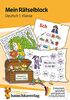 Mein Rätselblock Deutsch 1. Klasse: Rätsel für kluge Köpfe mit Lösungen - Förderung mit Freude (Das Rätselbuch für die Grundschule, Band 681)