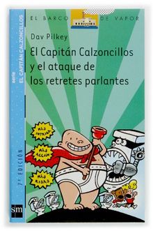 El Capitán Calzoncillos y el ataque de los retretes parlantes (Barco de Vapor Azul, Band 2)