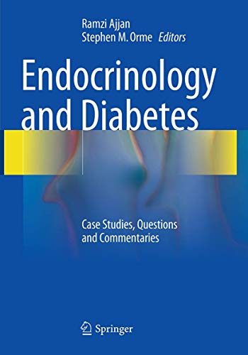 Endocrinology and Diabetes: Case Studies, Questions and Commentaries