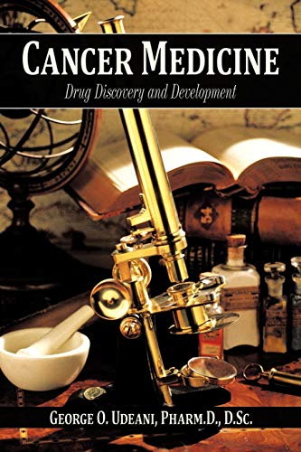 Cancer Medicine: Drug Discovery And Development