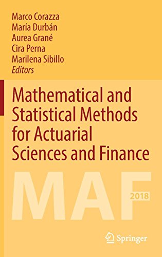 Mathematical and Statistical Methods for Actuarial Sciences and Finance: MAF 2018