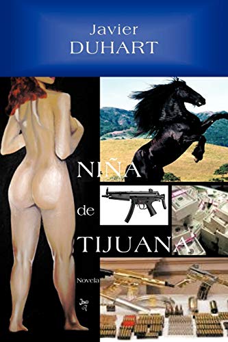 Niña de Tijuana: Novela