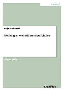Mobbing an weiterführenden Schulen