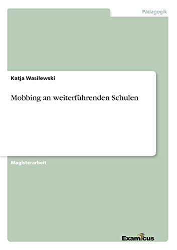 Mobbing an weiterführenden Schulen