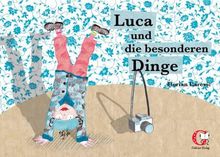 Luca und die besonderen Dinge von Florian Carevic | Buch | Zustand sehr gut