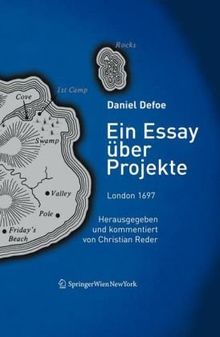 Ein Essay über Projekte: London 1697, Herausgegeben und kommentiert von Christian Reder (Edition Transfer)