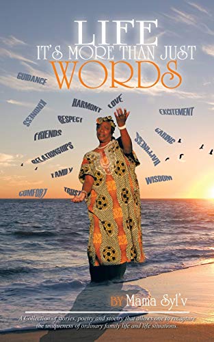 Life: It's More Than Just Words