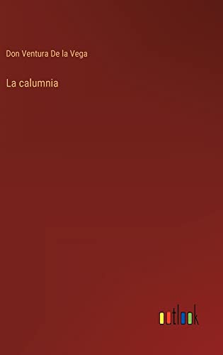 La calumnia