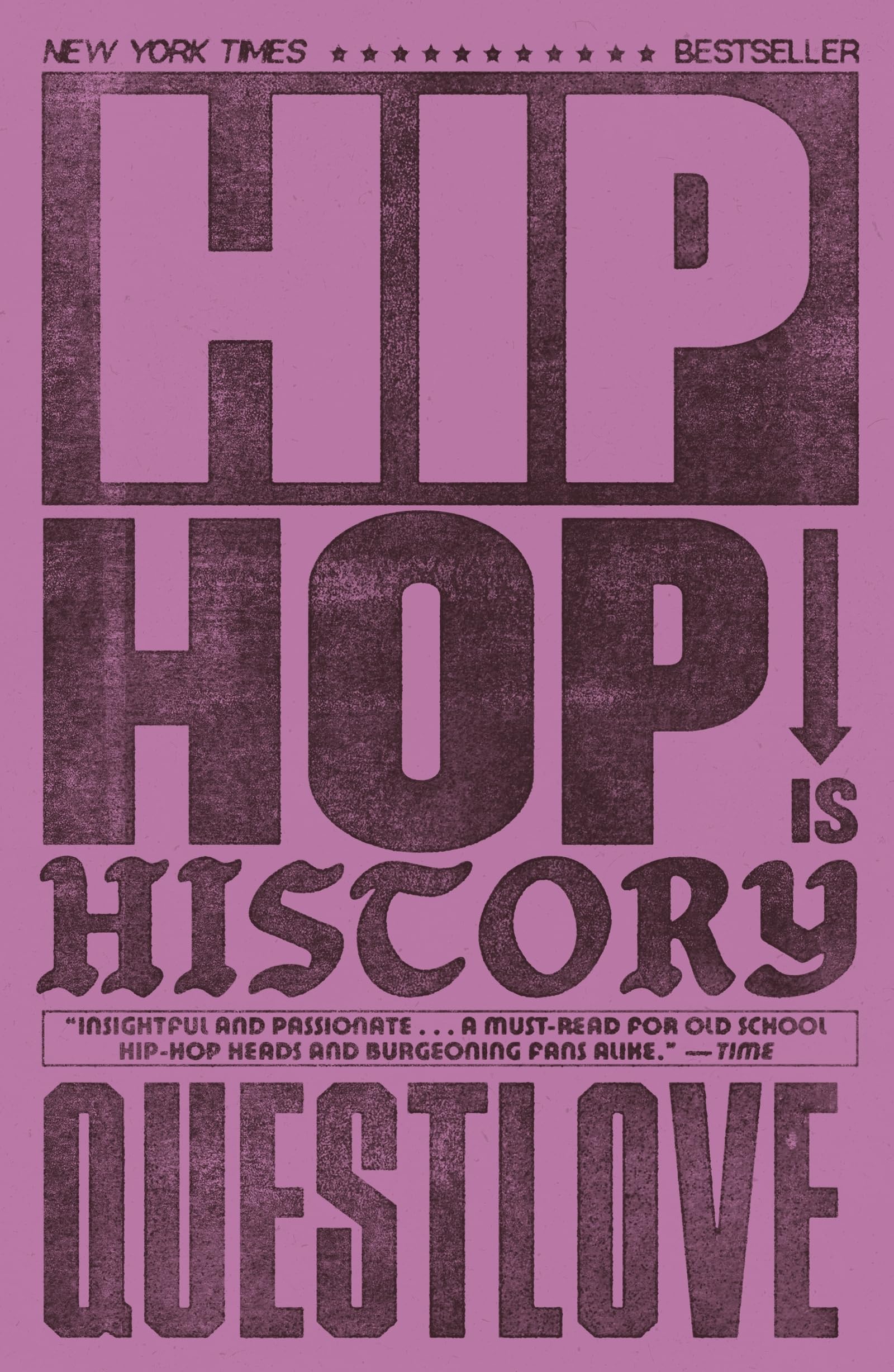 Hip-Hop Is History: The New York Times bestseller