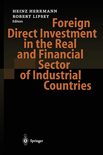 Foreign Direct Investment in the Real and Financial Sector of Industrial Countries