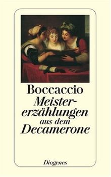 Meistererzählungen aus dem Decamerone