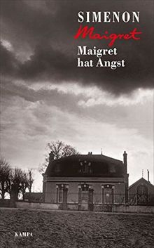 Maigret hat Angst (Georges Simenon / Maigret)