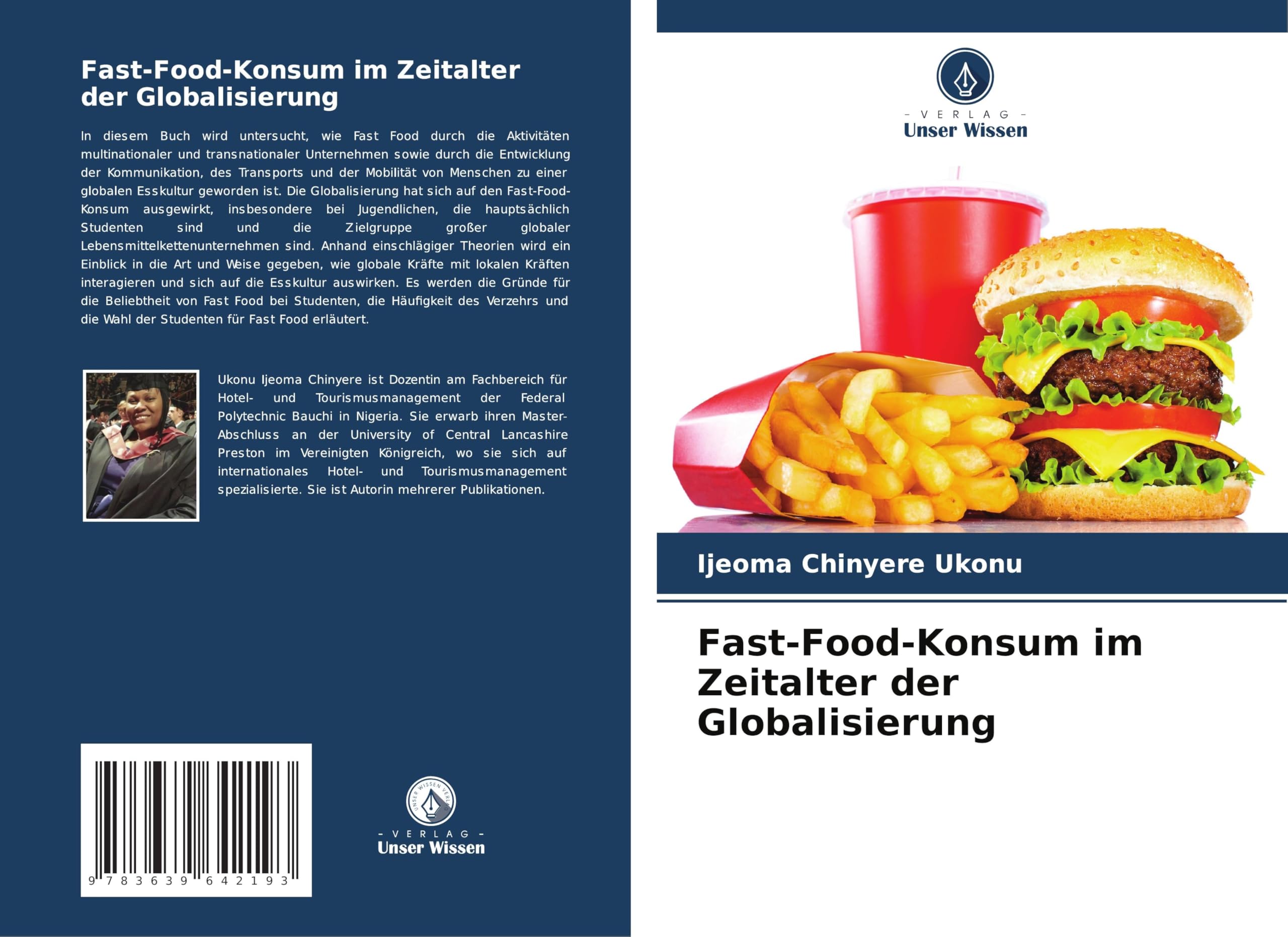 Fast-Food-Konsum im Zeitalter der Globalisierung