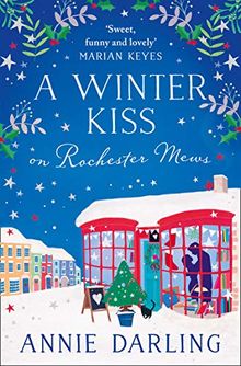 A Winter Kiss on Rochester Mews (Lonely Hearts Bookshop 4)