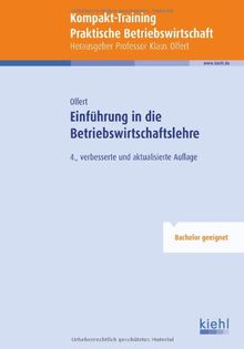 Kompakt-Training Einführung in die Betriebswirtschaftslehre