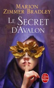 Les Dames du Lac, tome 3 : Le secret d'Avalon von Bradley, Marion Zimmer | Buch | Zustand gut