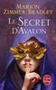 Les Dames du Lac, tome 3 : Le secret d'Avalon (Ldp Fantasy)