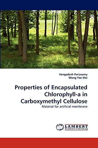Properties of Encapsulated Chlorophyll-a in Carboxymethyl Cellulose: Material for artificial membrane