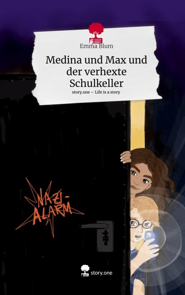 Medina und Max und der verhexte Schulkeller. Life is a Story - story.one