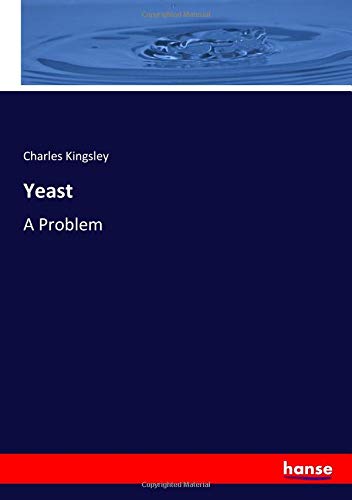 Yeast: A Problem