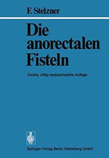 Die anorectalen Fisteln