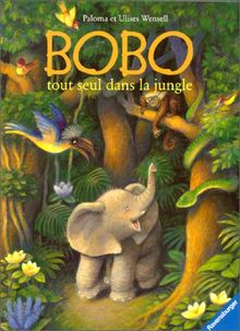 Bobo tout seul dans la jungle