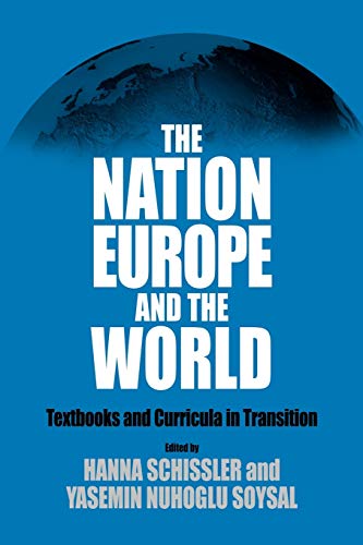 The Nation, Europe, and the World: Textbooks and Curricula in Transition