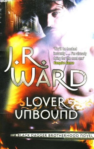 Lover Unbound (Black Dagger Brotherhood)