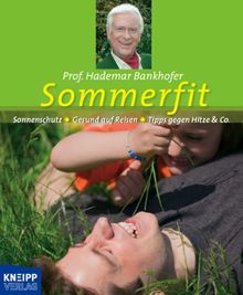 Sommerfit: Sonnenschutz-Gesund auf Reisen-Tipps gegen Hitze & Co